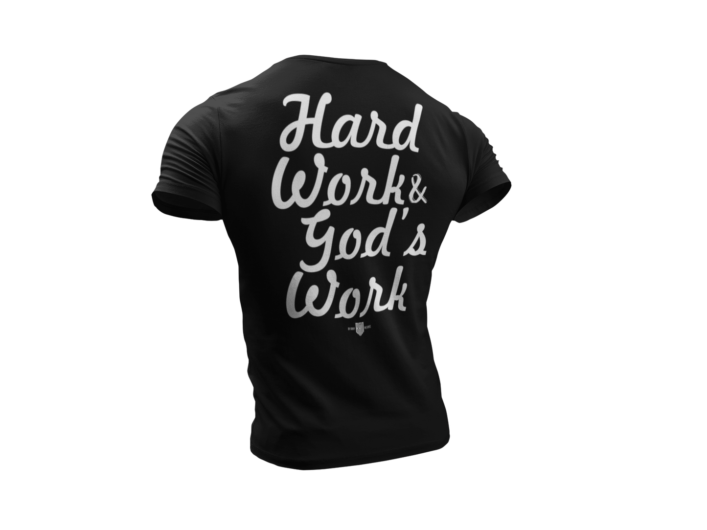 Hard Work God's Work